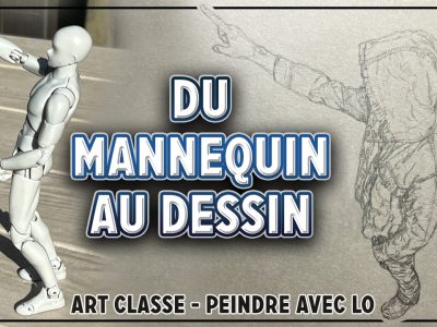 Du mannequin au dessin Du mannequin au dessin – tuto pour la création de personnages